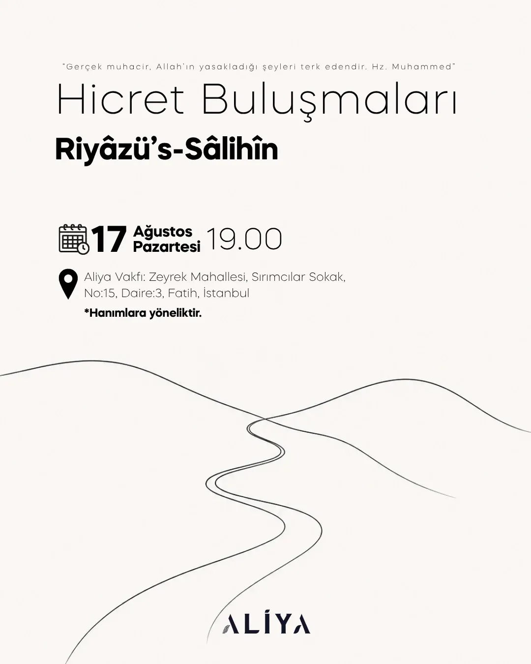 Hicret Buluşmaları: Riyâzü’s-Sâlihîn sohbetleri