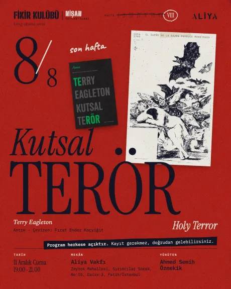 Fikir Kulübü 8/8: Kutsal Terör